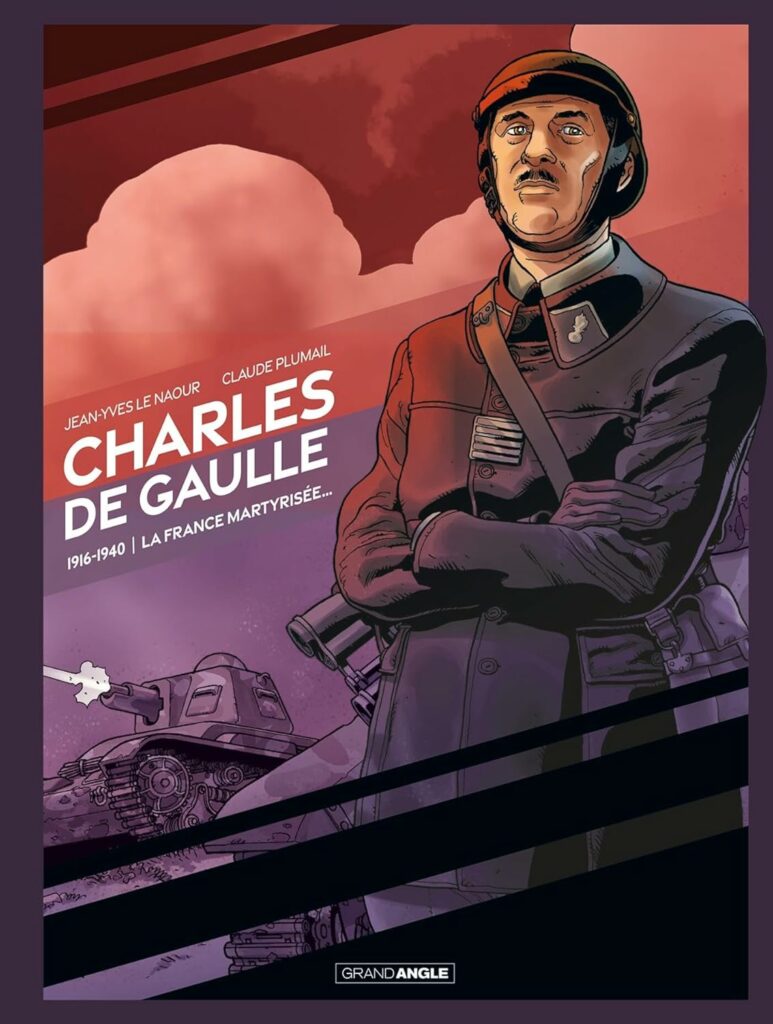 Charles de Gaulle, la France martyrisée