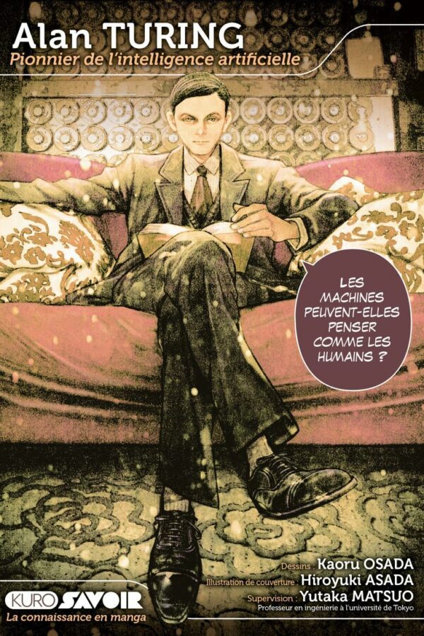 Alan Turing – Pionnier de l’intelligence artificielle