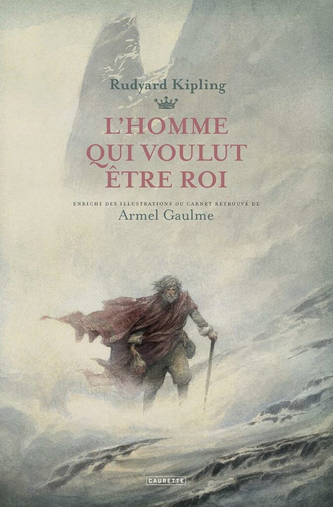 L'Homme qui voulut être roi