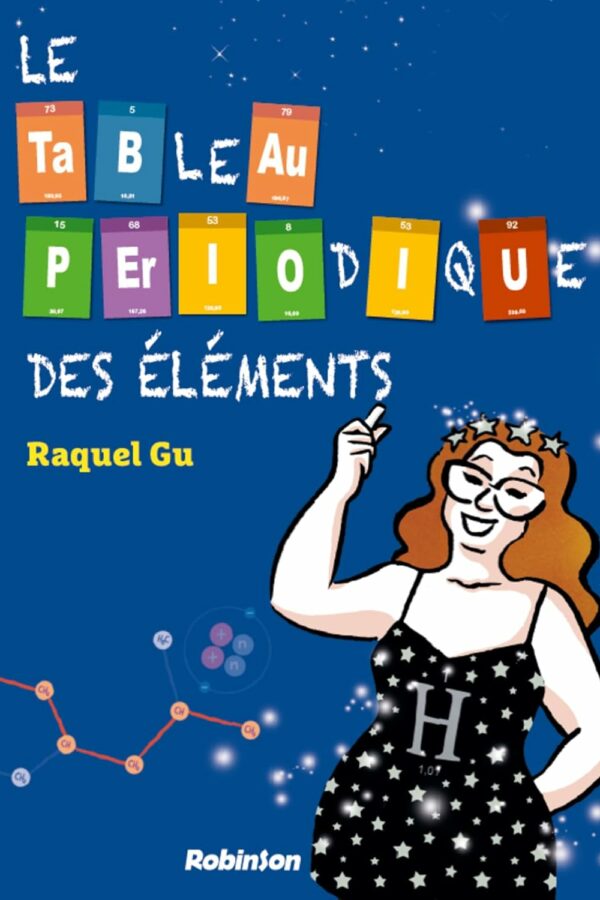 Le tableau périodique des éléments