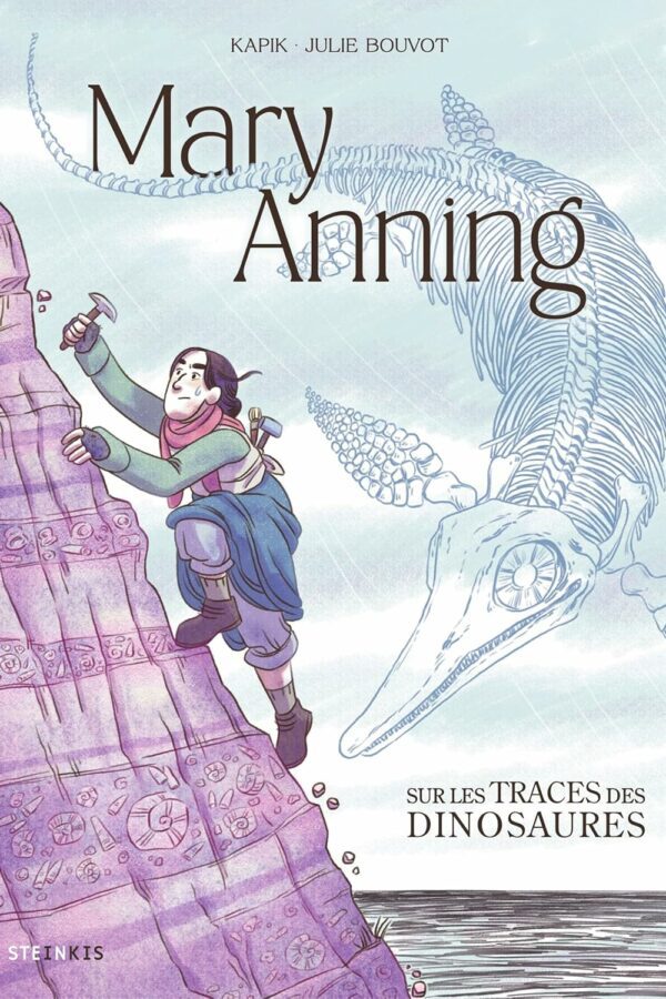 Mary Anning – Sur les traces des dinosaures