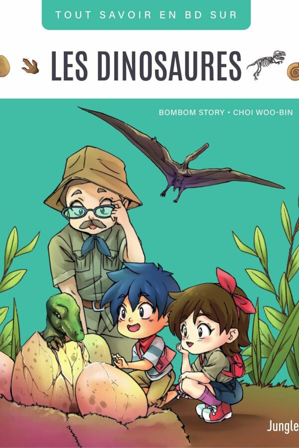 Tout savoir en BD – Les Dinosaures 