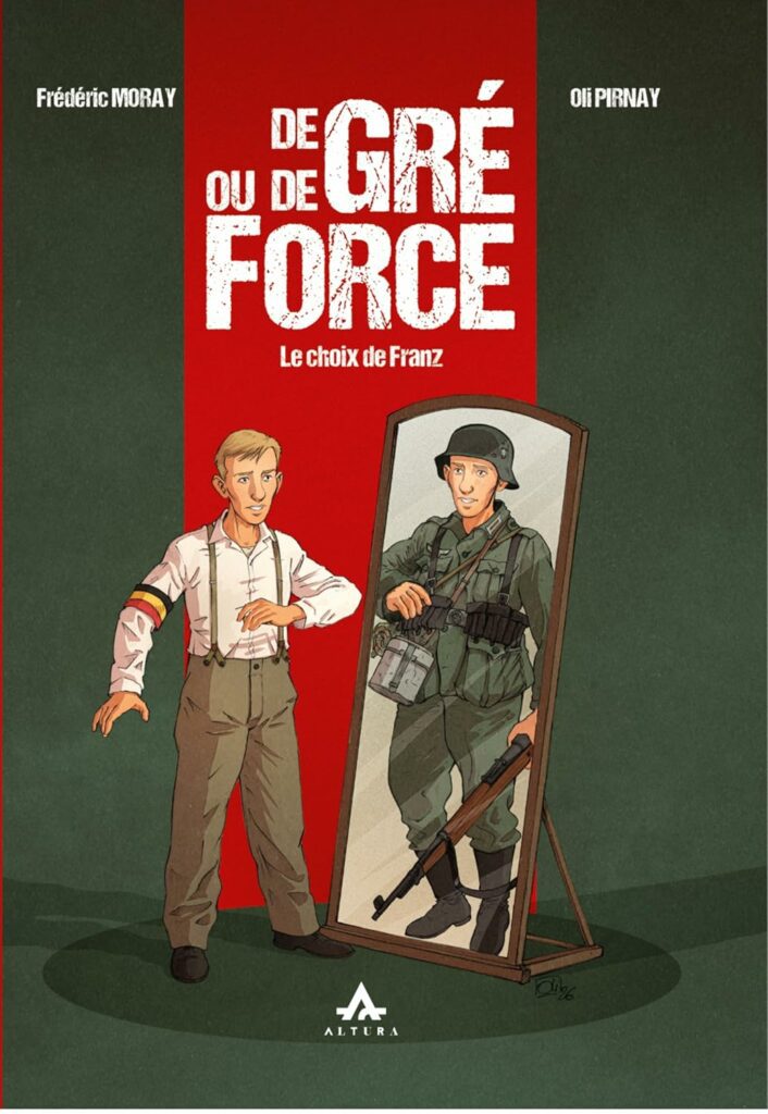 De gré ou de force – Le choix de Franz