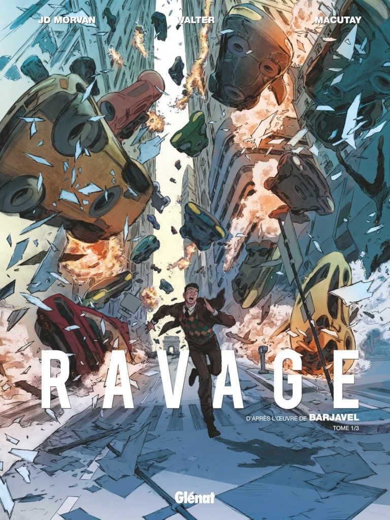 Ravage - Tome 01 - Les temps nouveaux