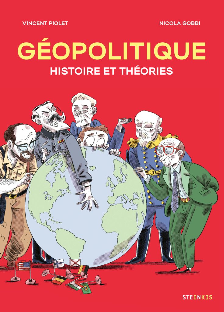 Géopolitique - Histoire et théories - Nouvelle édition 2026