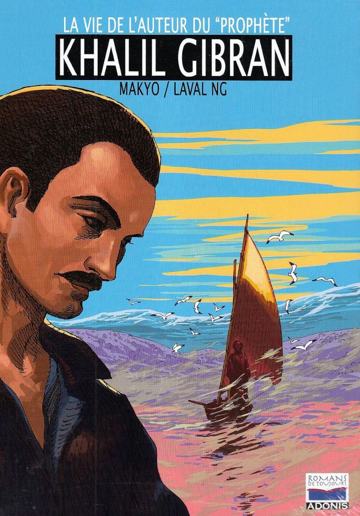 La vie de l'auteur du "prophète" Khalil Gibran