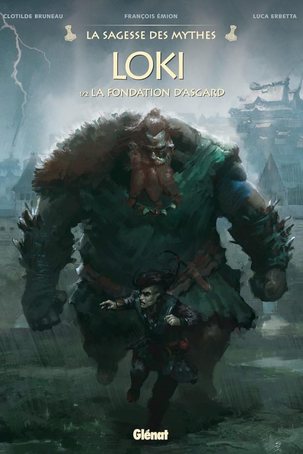 Loki – Tome 1/2 – La fondation d’Asgard