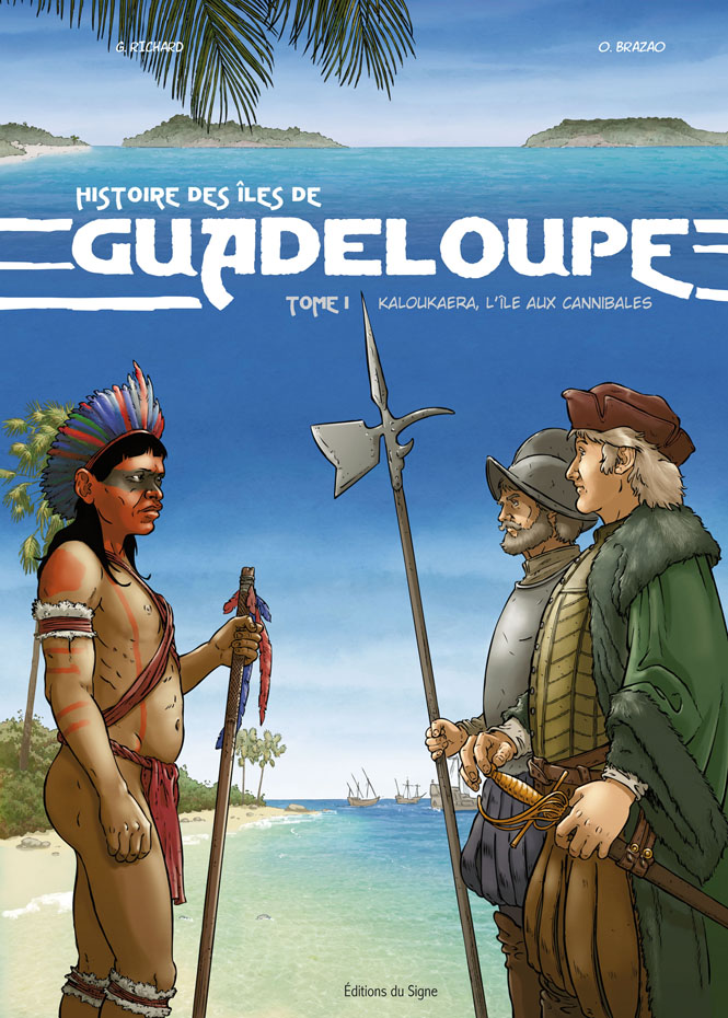 couverture bd Histoire des îles de Guadeloupe tome 1