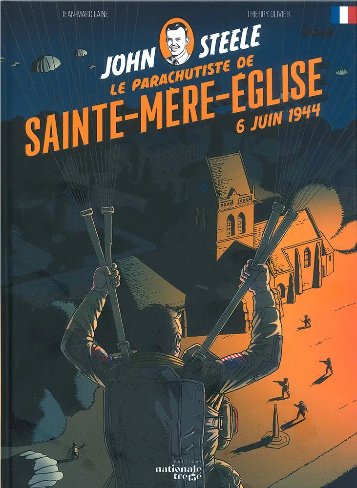 couverture bd John Steele - Le parachutiste de Sainte-Mère-Église - 6 juin 1944