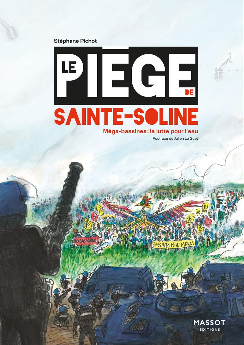 couverture bd Le Piège de Sainte-Soline - Mégabassines : la lutte pour l'eau
