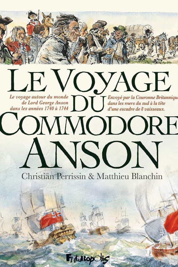 couverture bd Le Voyage du Commodore Anson