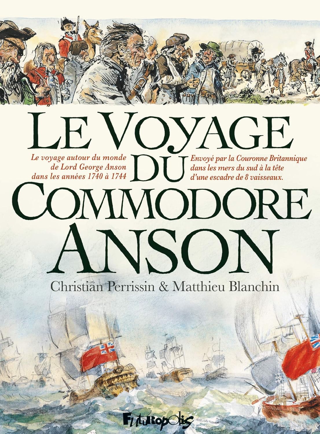 couverture bd Le Voyage du Commodore Anson