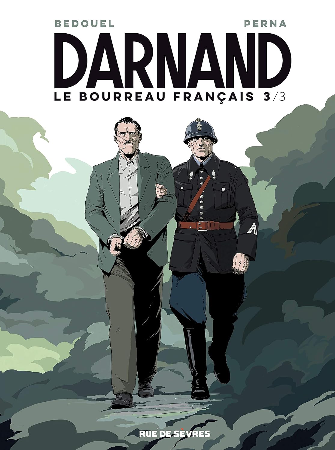 couverture bd Darnand - Le bourreau français - Tome 3