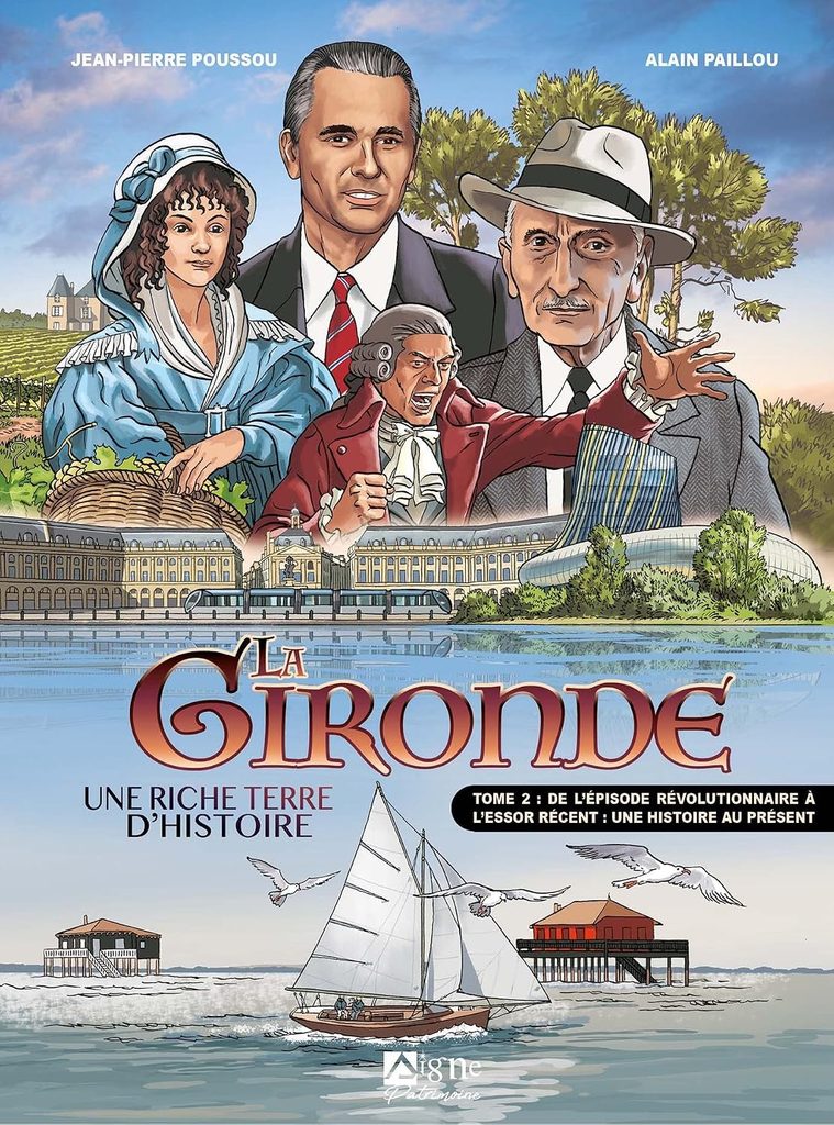 couverture bd La Gironde - Une riche terre d'histoire -Tome 2