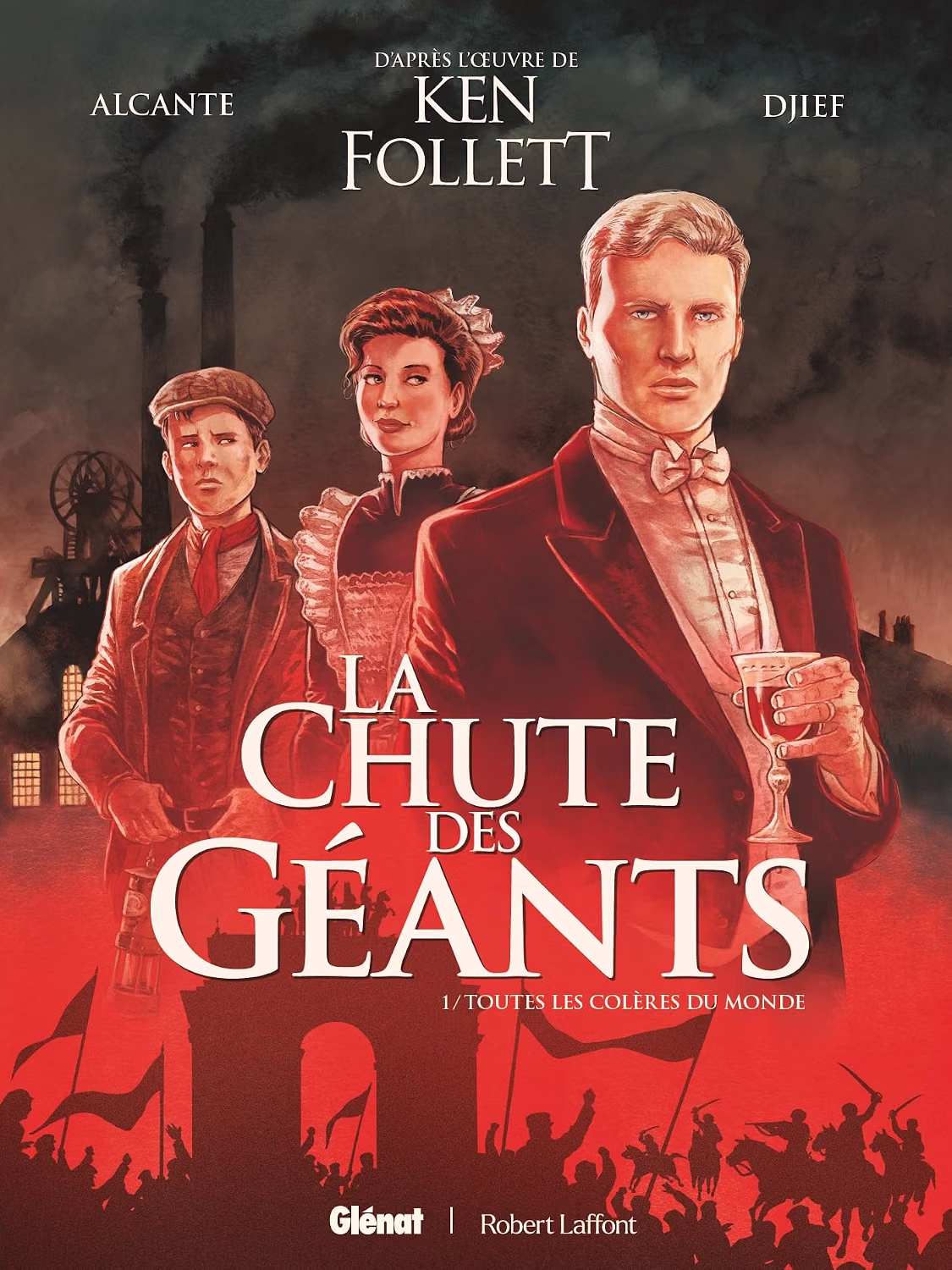 Adaptation BD de La Chute des géants – Tome 01 – Toutes les colères du monde