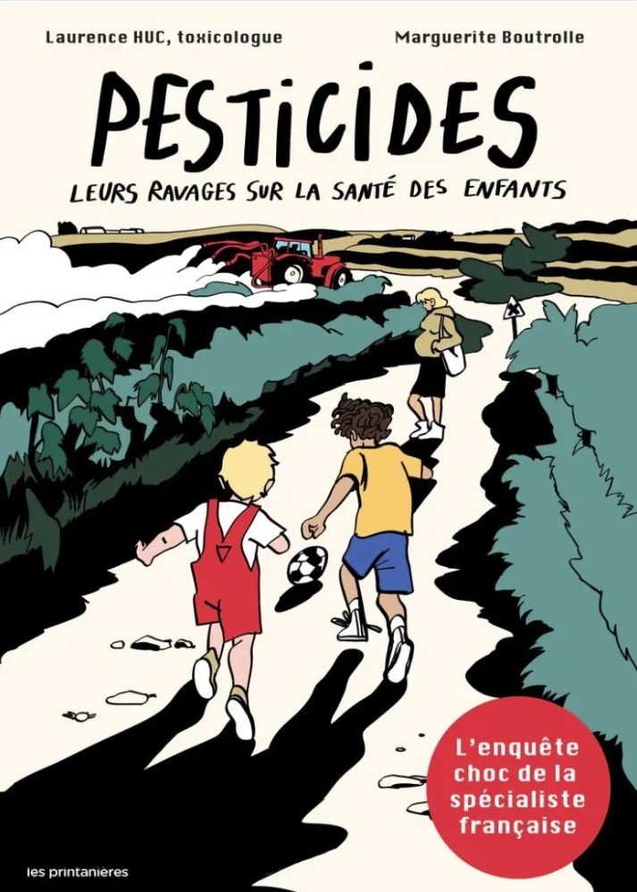 Pesticides - Leurs ravages sur la santé des enfants