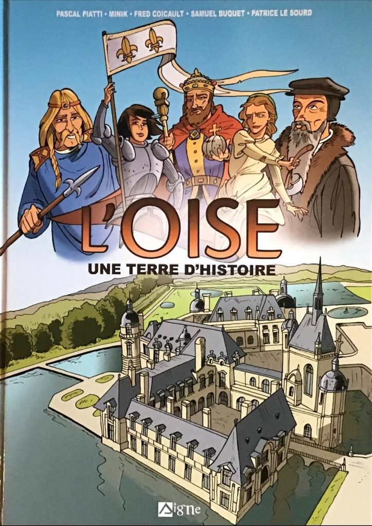 couverture bd L'Oise - Une terre d'histoire