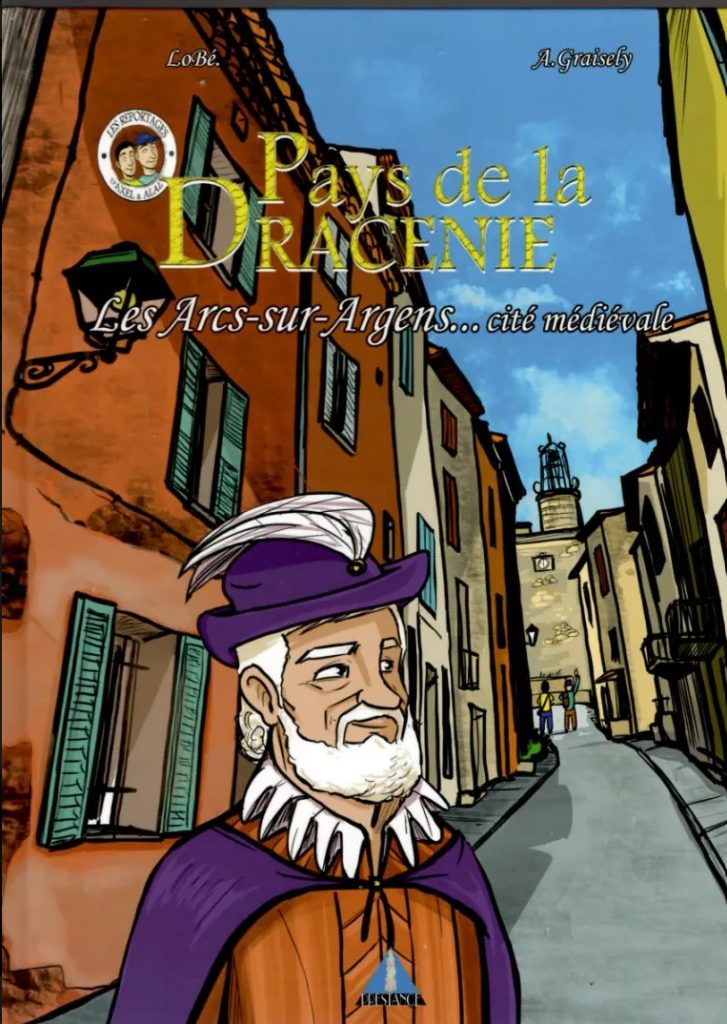 Pays de la Dracénie - Les Arcs-sur-Argens, Cité médiévale