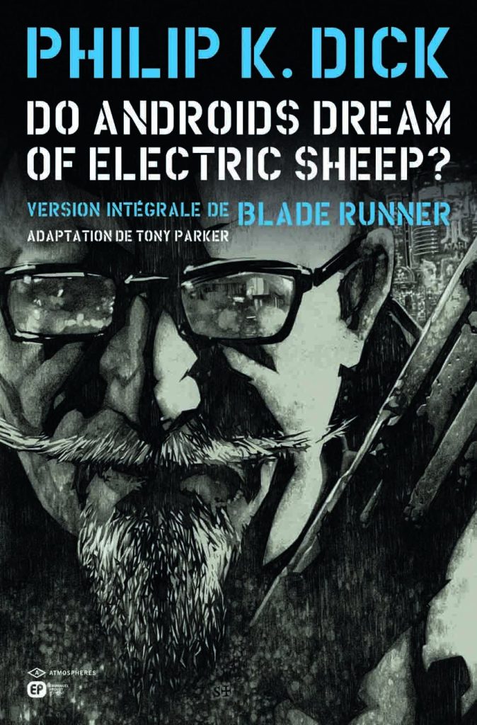 couverture bd Do androids dream of electric sheep ? - Tome 3