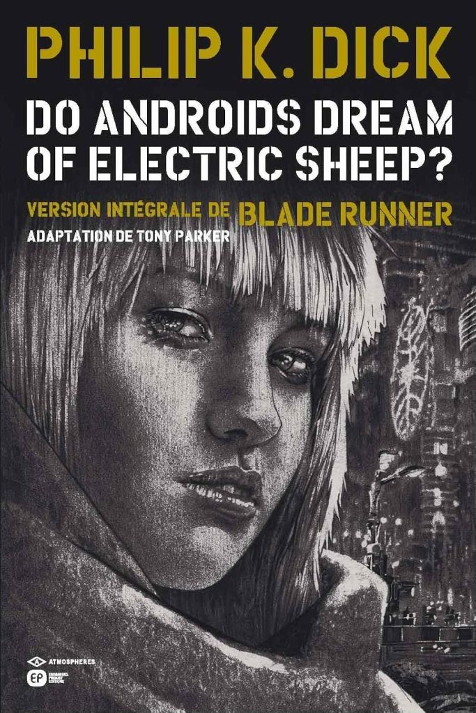 couverture bd Do androids dream of electric sheep ? - Tome 4