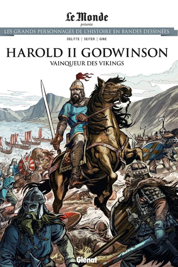 Harold II Godwinson – Vainqueur des Vikings