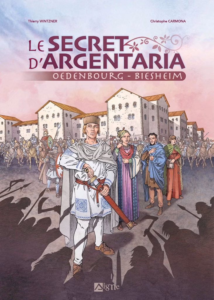 couverture bd Le secret d'Argentaria : Oedenbourg - Biesheim