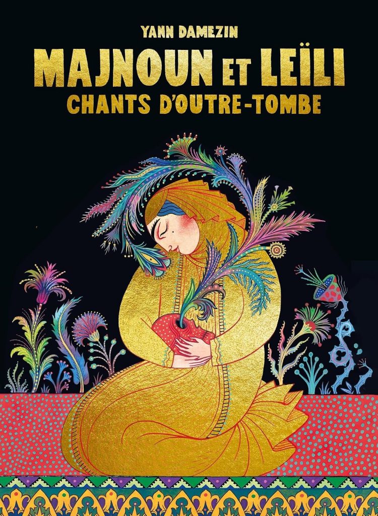 couverture bd Majnoun et Leïli - Chants d'outre-tombe - Édition Luxe