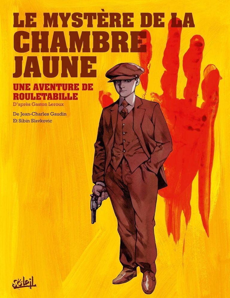 Couverture BD Une aventure de Rouletabille - Le mystère de la chambre jaune - Tome 1