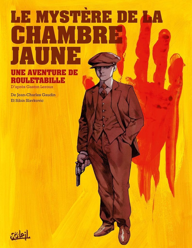 couverture bd Une aventure de Rouletabille - Tome 1 - Le mystère de la chambre jaune
