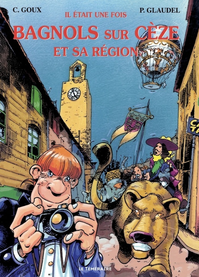 couverture bd Il était une fois Bagnols sur Cèze et sa région