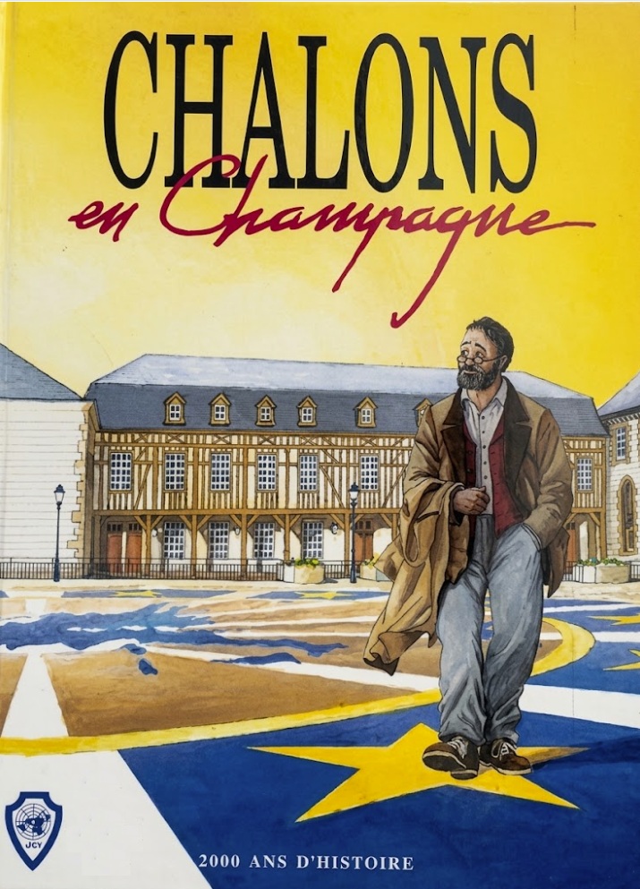 Chalons en Champagne - 2000 ans d'histoire