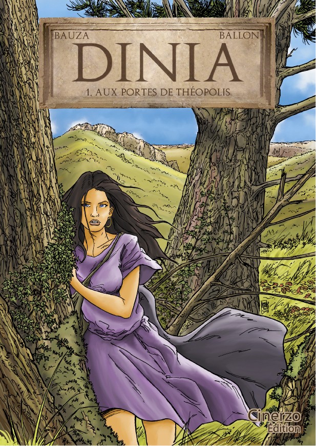 Dinia - Tome 1 - Aux portes de Théopolis