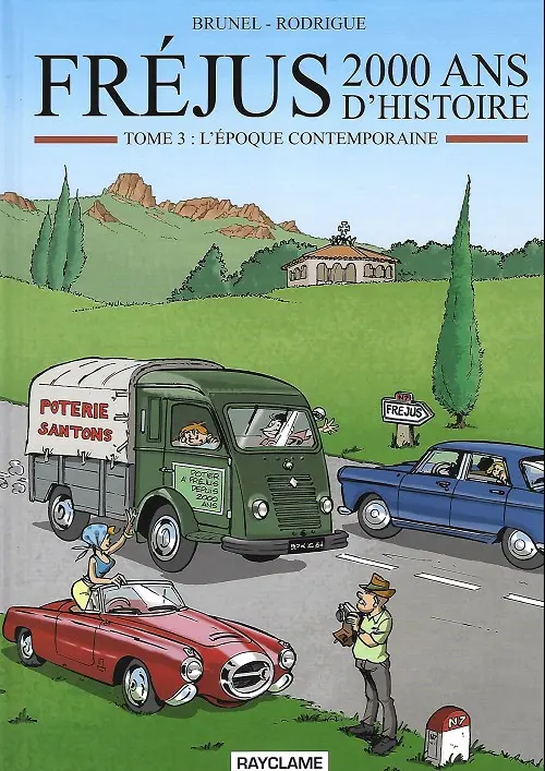 couverture bd Fréjus - 2000 ans d'Histoire - Tome 3 - L'époque contemporaine