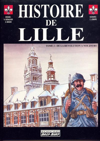 couverture bd Histoire de Lille - Tome 2 - De la révolution à nos jours