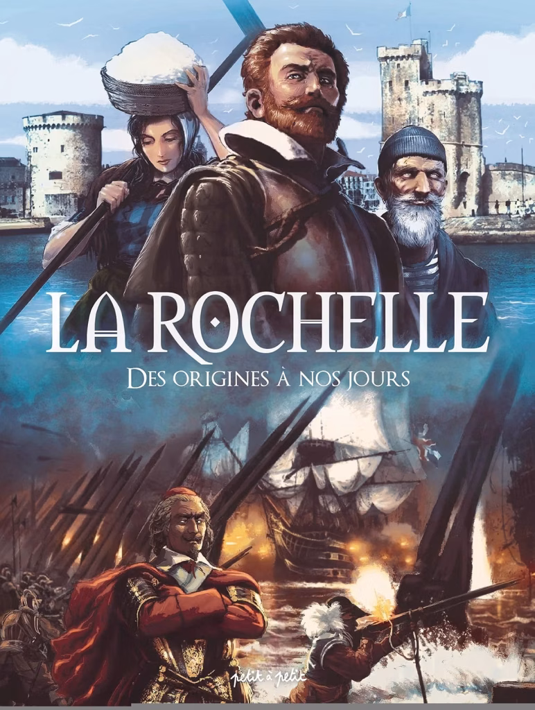 couverture bd La Rochelle : des origines à nos jours