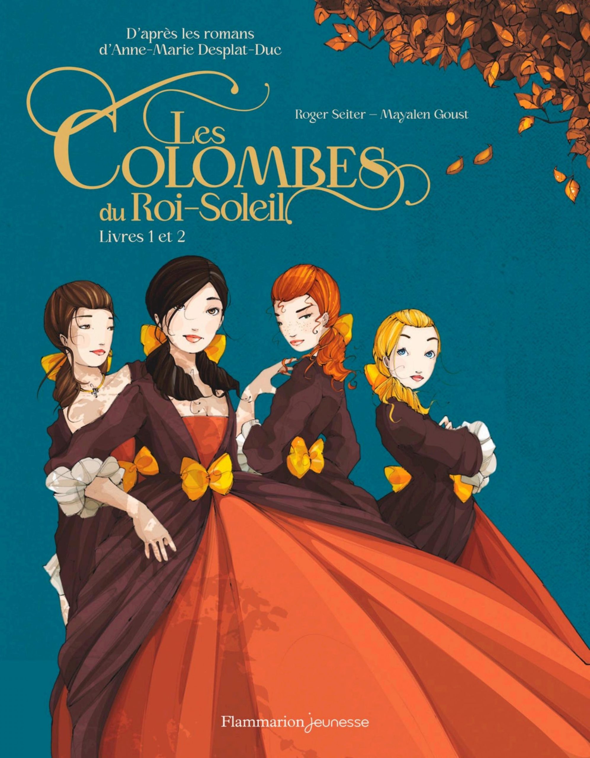 couverture bd Les Colombes du Roi-Soleil en BD (L'intégrale) - Tomes 1 et 2