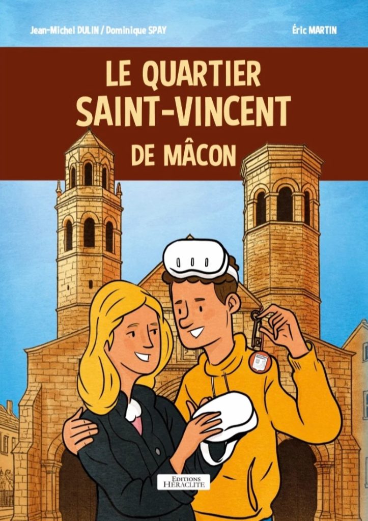 Le quartier Saint-Vincent de Mâcon