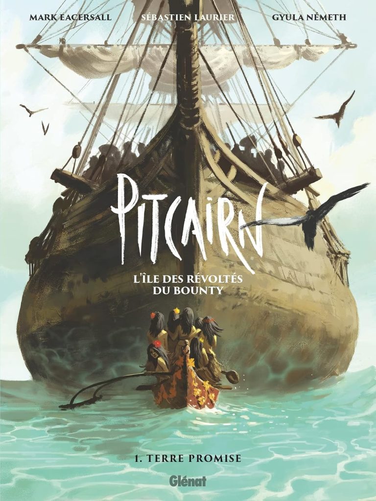 couverture bd Pitcairn - L'île des Révoltés du Bounty - Tome 1 : Terre promise