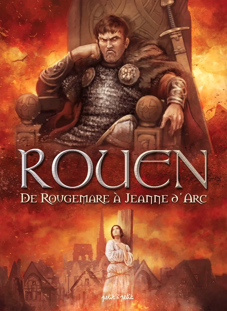 Couverture BD Rouen – Tome 2 - De Rougemare à Jeanne d'Arc