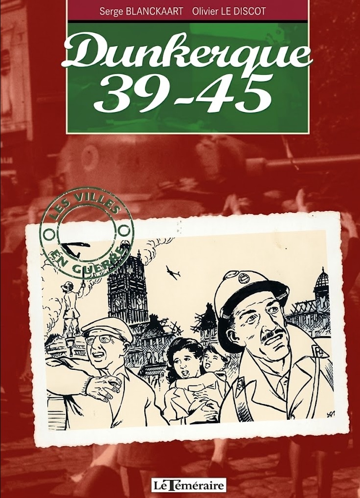 couverture bd Villes en guerre - Tome 1 - Dunkerque 39-45