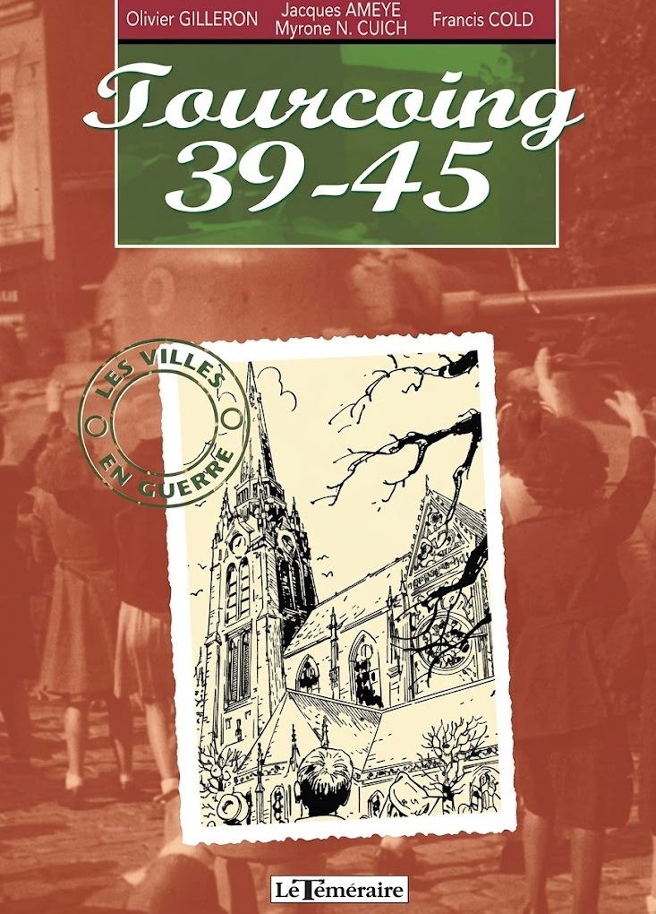Couverture BD Villes en guerre - Tome 2 - Tourcoing 39-45
