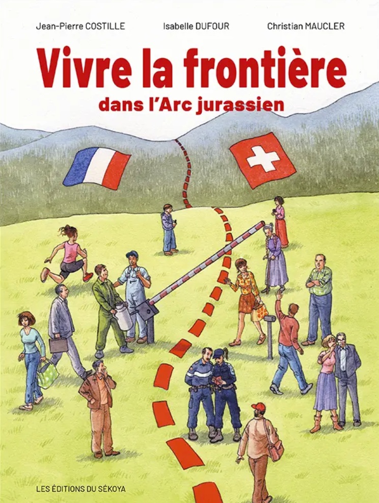 Vivre la frontière, dans l'arc jurassien