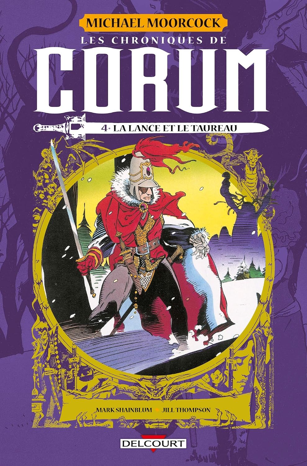 couverture bd Les Chroniques de Corum - Tome 4 - La lance et le taureau