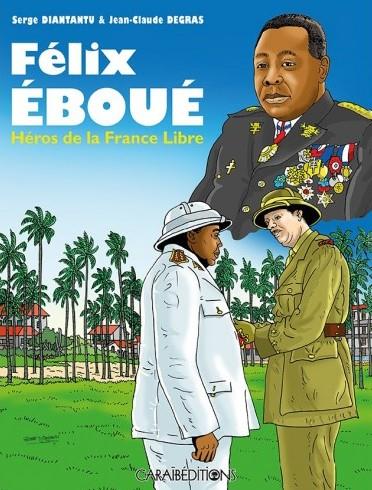 couverture bd Félix Eboué - Héros de la France libre