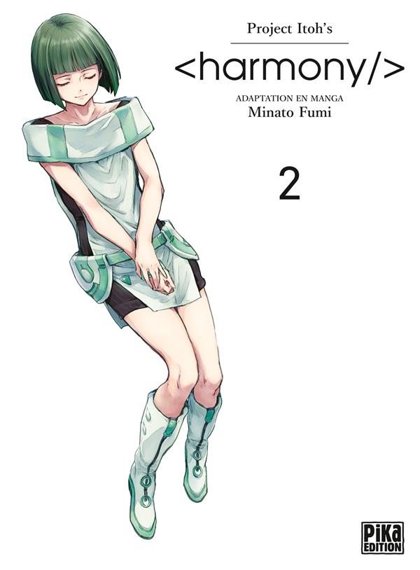 Harmony - Tome 2