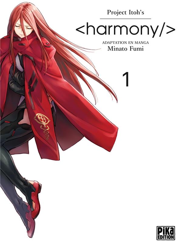 Harmony - Tome 1