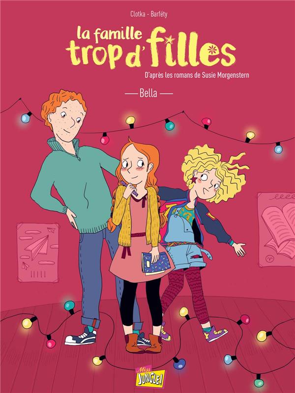 Couverture BD La famille trop d'filles - Tome 2 - Bella