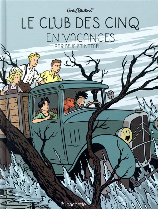 Couverture BD Le Club des Cinq - Tome 4 - Le Club des Cinq en vacances