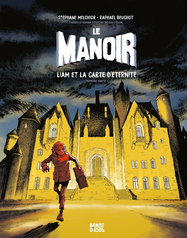 Le manoir - Liam et la carte d'éternité - Tome 1