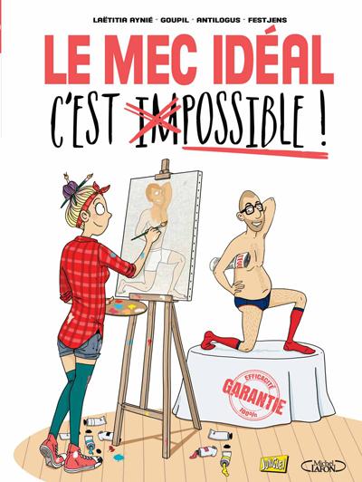 couverture bd Le mec idéal, c'est possible !